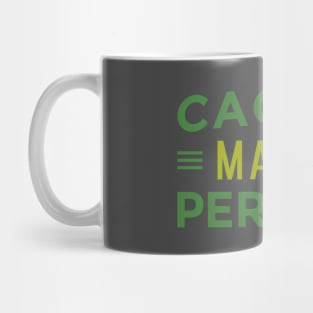 Cactus Makes Perfect Mug